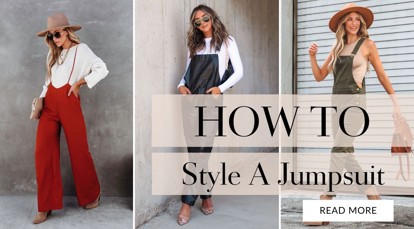 How to Style a Jumpsuit: 5 Best Style Tips
