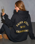 Pairs Well With Champagne Hooded Graphic Sweatshirt