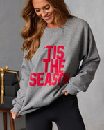 Tis The Season Graphic Sweatshirt