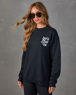 Lets Stay In Fleece Graphic Sweatshirt